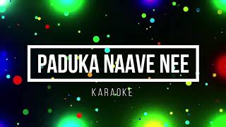 Paduka Nave Nee Karaoke [upl. by Anyaled]