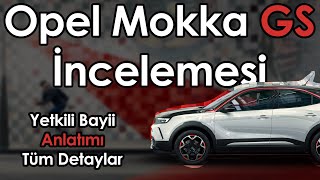 2O24 OPEL MOKKA GS DONANIM İNCELEMESİ opel mokka opelmokka kampanya inceleme astra [upl. by Sarajane]