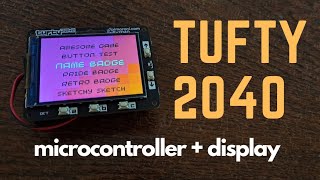 Tufty 2040  Raspberry Pi Powered Microcontroller and Screen [upl. by Fuld]