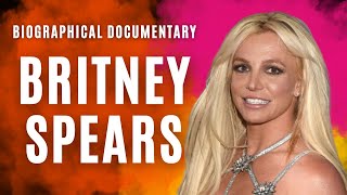 Britney Spears Biographical Documentary l American singer and songwriter [upl. by Sad]