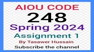 AIOU CODE 248  Solved assignment 1 SPRING 2024 [upl. by Hafinah]