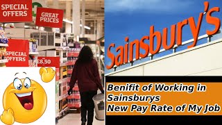 Discover The Benefits Of Working At Sainsbury New Salary Rates And Monthly Earnings 💰❤️ [upl. by Sayers]