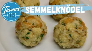 Semmelknödel selber machen  Thomas kocht [upl. by Theda229]