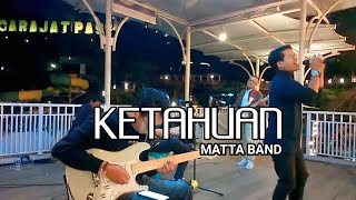 KETAHUAN  MATTA BAND Live Cover by HOME BAND Darajat Pass hendrahardian darajatpass [upl. by Brabazon]