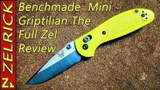 Benchmade Mini Griptilian The Full Zel Reivew [upl. by Anuahsed]