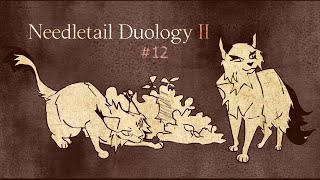 Needletail Duology pt II RedHanded Violet  Part 12 [upl. by Patsis9]