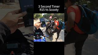 3 Second Timer R15 Vs Scooty shorts trending [upl. by Emil]