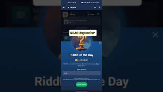 Riddle of the Day  2930 September  X Empire Challenge Solved riddleoftheday [upl. by Aivlys]