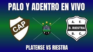 PLATENSE VS RIESTRA  LIGA PROFESIONAL  EN VIVO [upl. by Yderf]