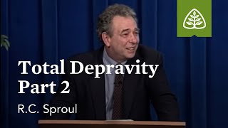 Total Depravity Part 2 What is Reformed Theology with RC Sproul [upl. by Emeric]