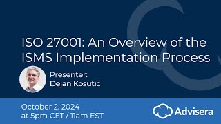 ISO 27001 An overview of the ISMS implementation process [upl. by Ado916]