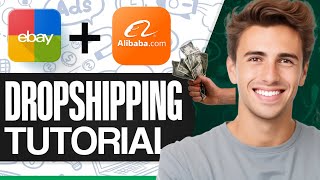 How To Dropship From Alibaba To eBay  eBay Dropshipping Step by Step For B [upl. by Alburga]