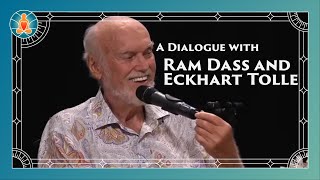 A Dialogue with Ram Dass and Eckhart Tolle [upl. by Jana900]