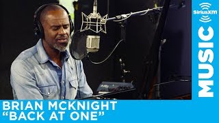 Brian McKnight  quotBack at Onequot Live  SiriusXM  The Blend [upl. by Ebocaj]