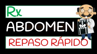 Radiografía de Abdomen REPASO RÁPIDO [upl. by Ahsirek]