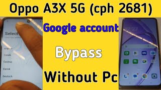 Oppo A3x 5g Frp Bypass 2024  cph2681 frpbypass Calytrix07cs [upl. by Streetman]