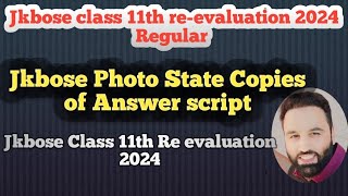 Jkbose resultevaluation form class 11th 2024  photostate copy of answer script  jkbose class [upl. by Roselani]