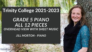 Trinity College Grade 5 Piano 20212023 Complete Jill Morton  Piano [upl. by Korns322]