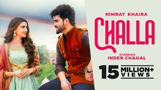 Challa Official Video Nimrat Khaira Ft Inder Chahal  Latest Punjabi Songs 2022  New Songs 2022 [upl. by Kass]