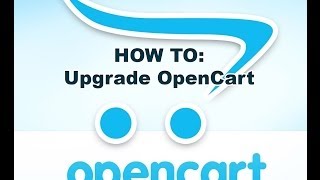 How To Upgrade OpenCart to 15X [upl. by Malena]