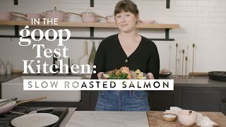 Slow Roasted Salmon Recipe  2020 Detox Recipes In The goop Test Kitchen [upl. by Vonnie79]