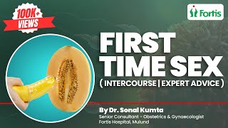 First Time Sex First Time IntercourseSexual Intercourse First Intercourse  What Should You Know [upl. by Gregory]