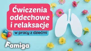 Ćwiczenia oddechowe i relaksacje w pracy z dziećmi [upl. by Leitao]