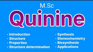 Quinine msc chemistry  Alkaloids  MSc chemistry [upl. by Hadihsar229]