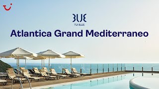 TUI BLUE Atlantica Grand Mediterraneo Resort Corfu Greece [upl. by Gerry]