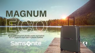 Samsonite Magnum Eco Campaign Video [upl. by Deedahs]