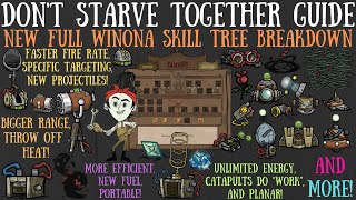 NEW FULL Winona Skill Tree Breakdown  Staying Afloat Update  Dont Starve Together Guide [upl. by Eyr]