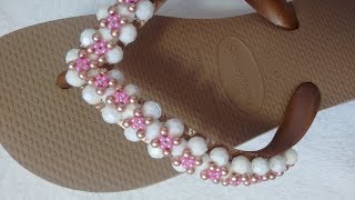 Tutorial de Como Fazer Chinelos Decorados  Trama de Pérolas Simples Para Iniciantes  Marah Santos [upl. by Tiffie]