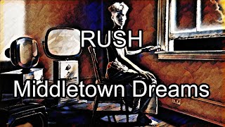 RUSH  Middletown Dreams Lyric Video [upl. by Quintus28]