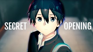 SAO HAS A NEW SECRET OPENING [upl. by Kari]