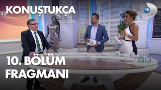 Konuştukça 10 Bölüm Fragmanı [upl. by Yedrahs884]