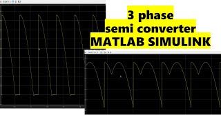 3 phase semiconverter matlab simulink [upl. by Lopez]