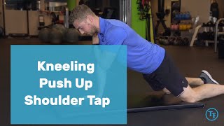 How to do a Kneeling Push Up Shoulder Tap [upl. by Seigler196]