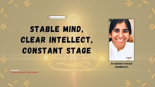 Simple Tips to Keep Your Mind Stable  Sr Madhavi Patale ENGLISH [upl. by Aem402]