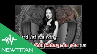 Karaoke Hãy Trả Lời Em  Lệ Quyên Beat [upl. by Clyde]