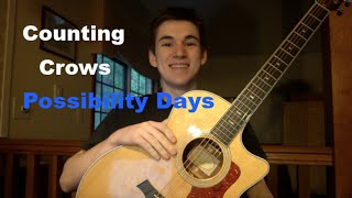 Counting Crows  Possibility Days Cover [upl. by Notgnirra]