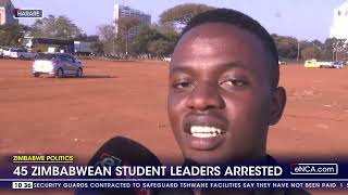 45 Zimbabwean student leaders arrested [upl. by Enajyram]