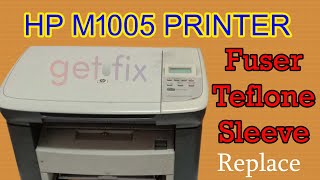 hp m1005 teflon problem [upl. by Felizio]