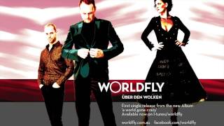 worldfly  Über den Wolken [upl. by Onitnas]