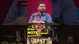 Sarpattas BIGGEST SECRET Finally Revealed paranjith sarpattaparambarai tamilcinemahiddendetails [upl. by Anabelle]