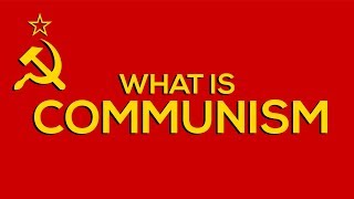 What Is Communism amp Why Its Doomed To Fail [upl. by Nodnek]