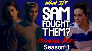 What If Sam Fought Trey And Cruz Cobra Kai [upl. by Ellesor]