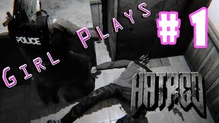 Girl Plays Hatred  Part 1 [upl. by Maxima]