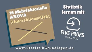 163 Mehrfaktorielle Varianzanalyse  Interaktionseffekt [upl. by Lajet]