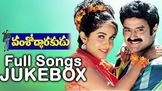 Vamshoddarakudu Full Songs  Jukebox  Bala KrishnaRamya Krishna [upl. by Etennaej]