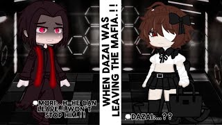 Canon Dazai leaving the MafiaTrust  Bsd Skit  Original Au  ReadDescPls [upl. by Ahsiki]